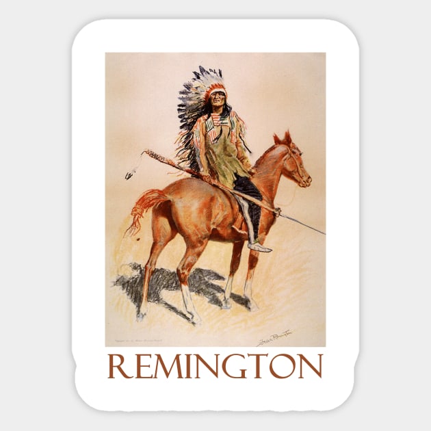 A Sioux Chief by Frederic Remington Sticker by Naves